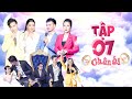 CHÂN ÁI Tập 7 | Dàn trai tài gái sắc khiến Lý Nhã Kỳ, ST quên thân phận hô biến thành nam - nữ chính