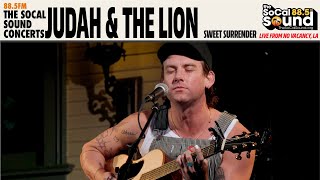 Famous Judah & The Lion - Sweet Surrender LIVE - 88.5FM The SoCal Sound from No Vacancy, LA Wealth