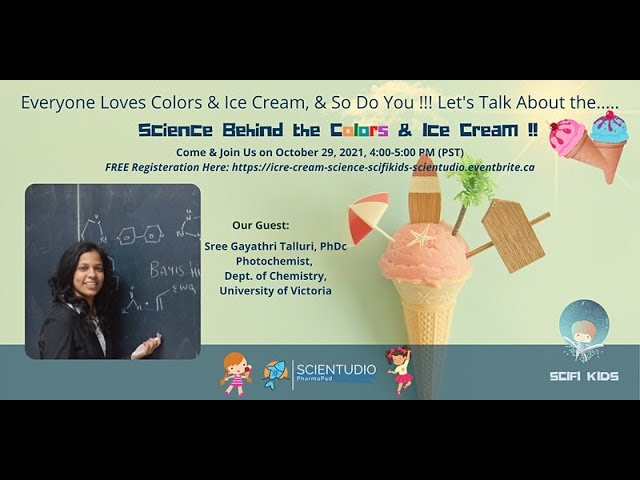 SciFi Kids: Science Behind the Colors & Ice Cream !!
