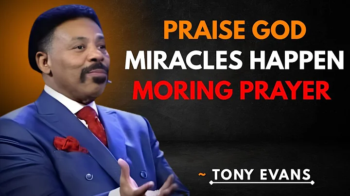Stop Worrying – Start Your Day With God | Morning Prayer For Peace & Victory | Tony Evans