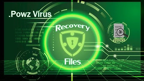 Powz Virus (ransomware) | How To Decrypt .powz files | Powz Files Recovery