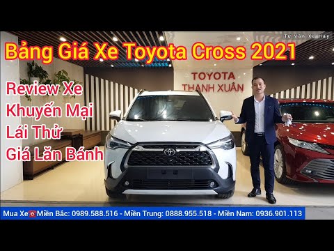  ✅Bảng Giá Xe Toyota Cross Tháng 12/2020 Khuyến Mại,Review Chi Tiết Lăn Bánh,Lái Thử,Mua Từ 300 Triệu