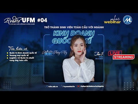 Video [Tư vấn trực tuyến 2022] Số 04: Giới thiệu ngành Kinh... - youtube