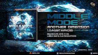 Middle Mode - Daylight Hypnosis