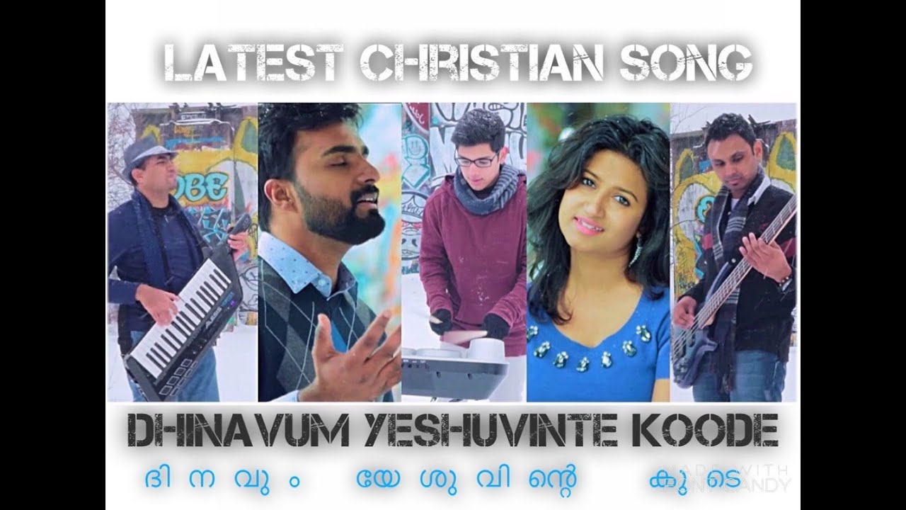 Dinavum Yeshuvinte Koode  4k Malayalam   Tamil Christian Song  Ebey Wilson  Pr Rajesh Elappara