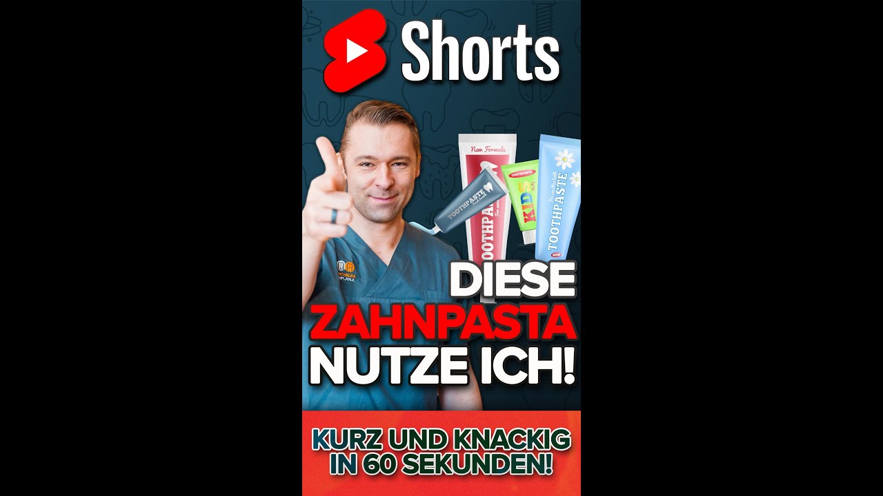 Welche Zahnpasta nutzt ein Zahnarzt? Darauf solltest auch DU achten! 60 Sekunden Quicktipp!