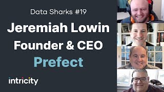 Data Sharks #19: Jeremiah Lowin with Prefect
