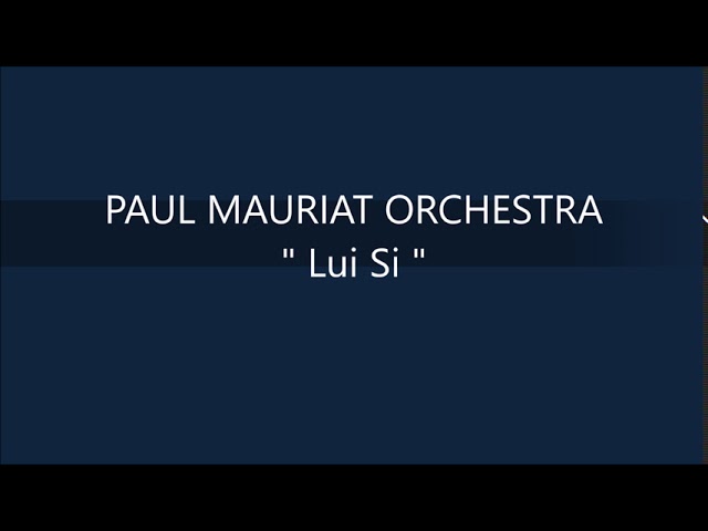 Paul Mauriat - Lui