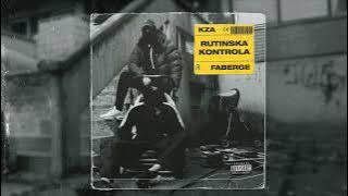 Faberge x Kza - Rutinska Kontrola