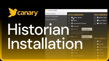 Installing the Historian - Canary Tutorial 9