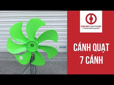 Cánh quạt điện loại 7 cánh - 0942.359986 | Chợ Sắt Hải Phòng