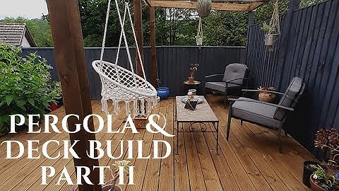 Building a Deck & Pergola part 2