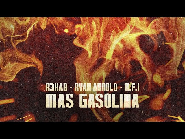 R3HAB - Mas Gasolina