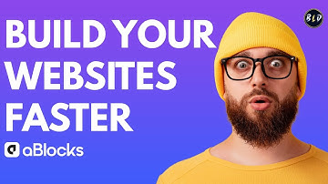 aBlocks Tutorial: The Ultimate Guide to Building WordPress Sites