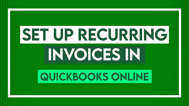 How to Set Up Recurring Invoices in QuickBooks Online