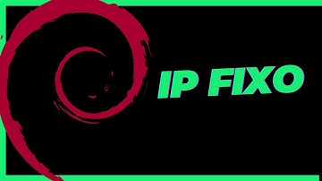 IP FIXO no Debian