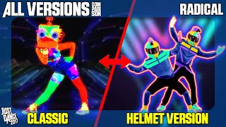 COMPARING 'RADICAL' | CLASSIC x HELMET VERSION | JUST DANCE 2017