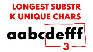 Daily Interview Pro - Longest Substring With K Distinct Characters