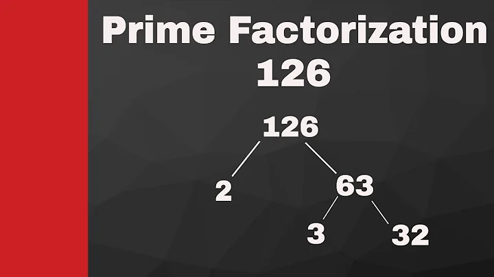 Prime factorization of 126 and 144