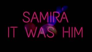 SAMIRA - It Was Him (Extended Mix) Resimi