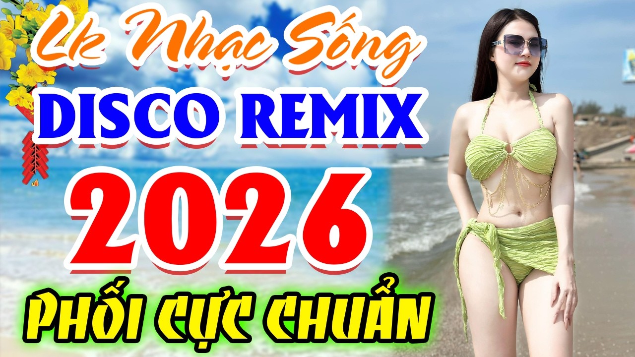 LK Nhạc Sống Thôn Quê Mới Nhất 2026 CẢ XÓM PHÊ - LK Nhạc Sống Disco Quê Hương Ngọt Ngào TOÀN BÀI HAY
