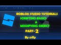 Roblox Studio Tutorial: Data Types, Scripting Basics & Modifying Object Properties|Beginner's Guide