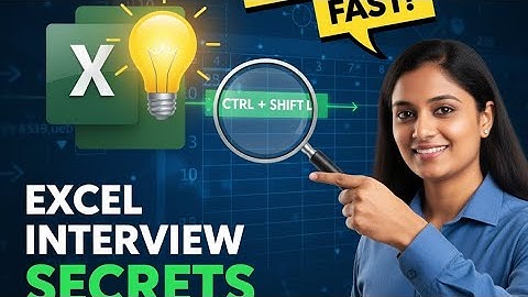 Excel Mastery for Interviews (Shortcuts & Pro-Tips You NEED to Know) 