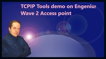 TCPIP Tools demo on Engenius Wave 2 Access point