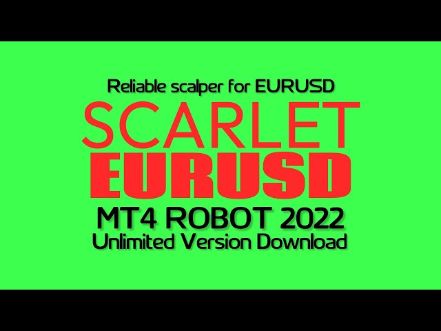 SCARLET EURUSD EA FREE Download - ForexCracked