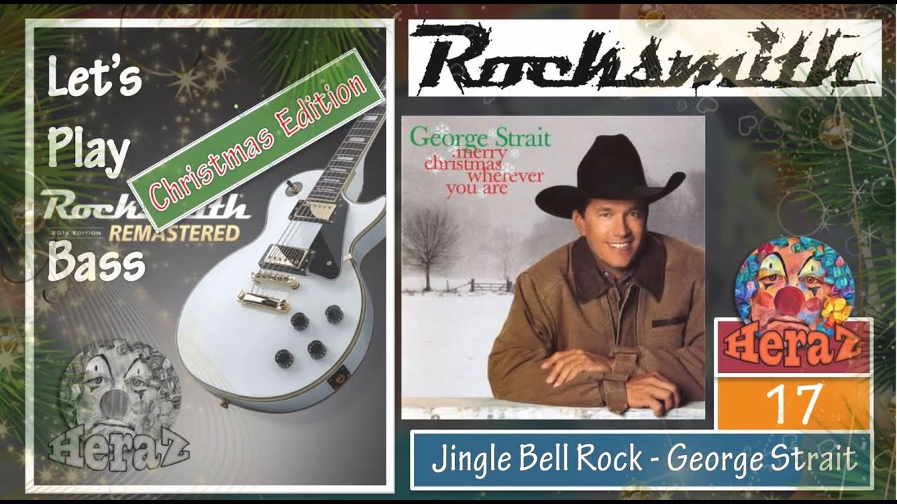 Jingle Bell Rock Strait (bass) Rocksmith 2014 CDLC YouTube