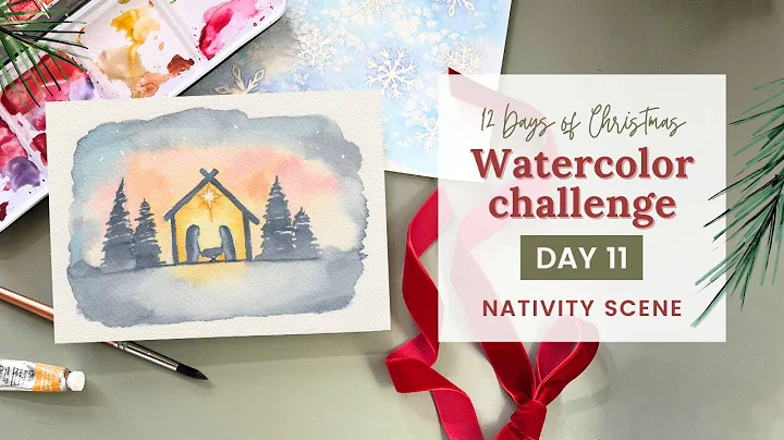 Day 11 - Nativity Scene - 12 Days of Christmas Watercolor Challenge 2025