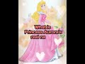 What Is Princess Aurora S Real Name Princessaurora Disneyprincess Shorts 