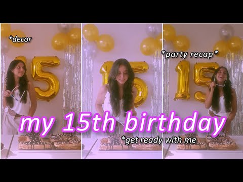 15 YAŞ AD GÜNÜ PARTY'M 🥂🎉(GRWM, decorationss, shopping 🛍 , dance🕺)