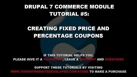 Drupal 7 Commerce Module Tutorial 5: Applying Discounts with Commerce Coupons