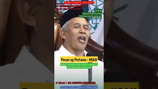Pesan yg Pertama : NGAJI..!!