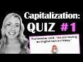 Capitalization Rules Quiz