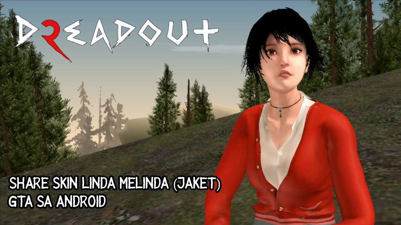 Mod Skin Linda DreadOut 2 GTA SA Android YouTube