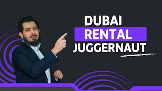 Decoding Dubai&#39;s Rental Real Estate Landscape: A Deep Dive into Tenant and Landlord Dynamics