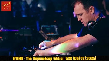 SASHA - The Anjunadeep Edition 538 + Tracklist (05/03/2025)