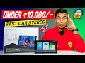 😱 Under 10,000/- Best Car Stereo | UNPLUG T210 | Unplug Android Car Stereo | Best Car Stereo In 2026