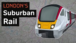 All About London's ENORMOUS Suburban Rail Network