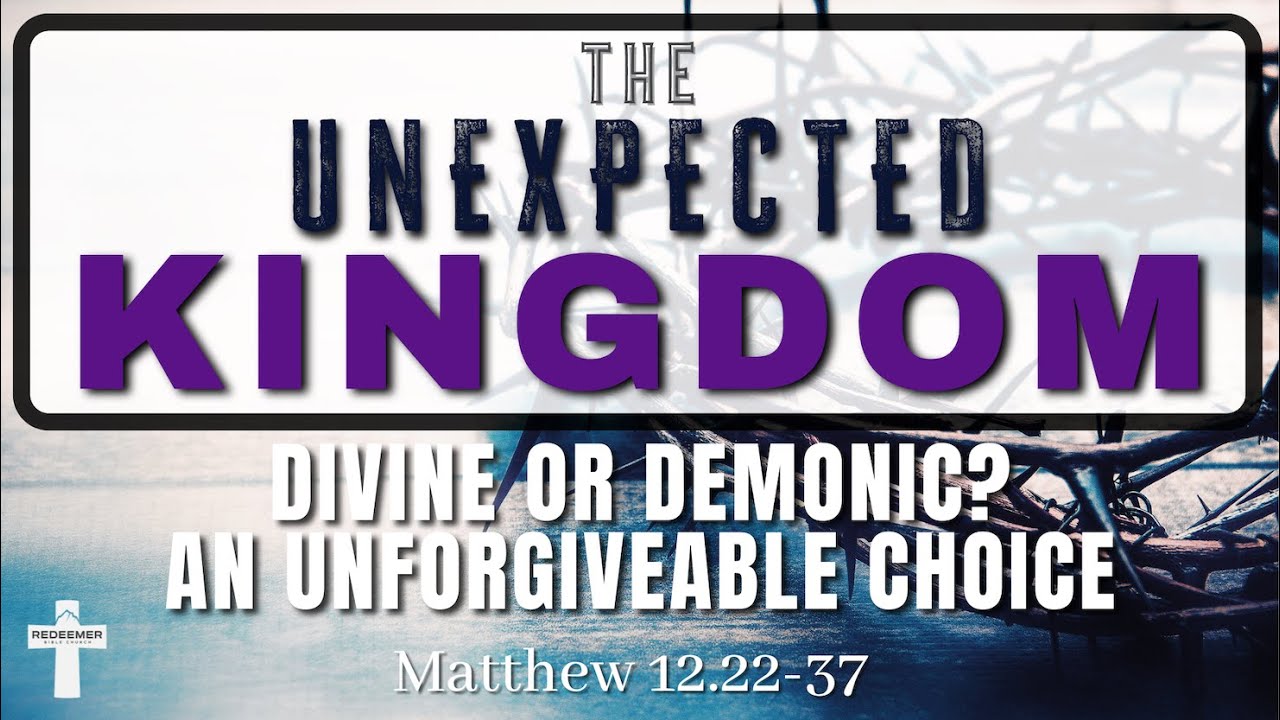 Matthew 12.22-37: 
