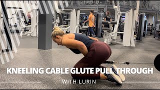 Kneeling Cable Glute Pull Through