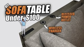DIY SOFA TABLE with BUILT-IN WIRELESS CHARGER & POWER OUTLET!!!