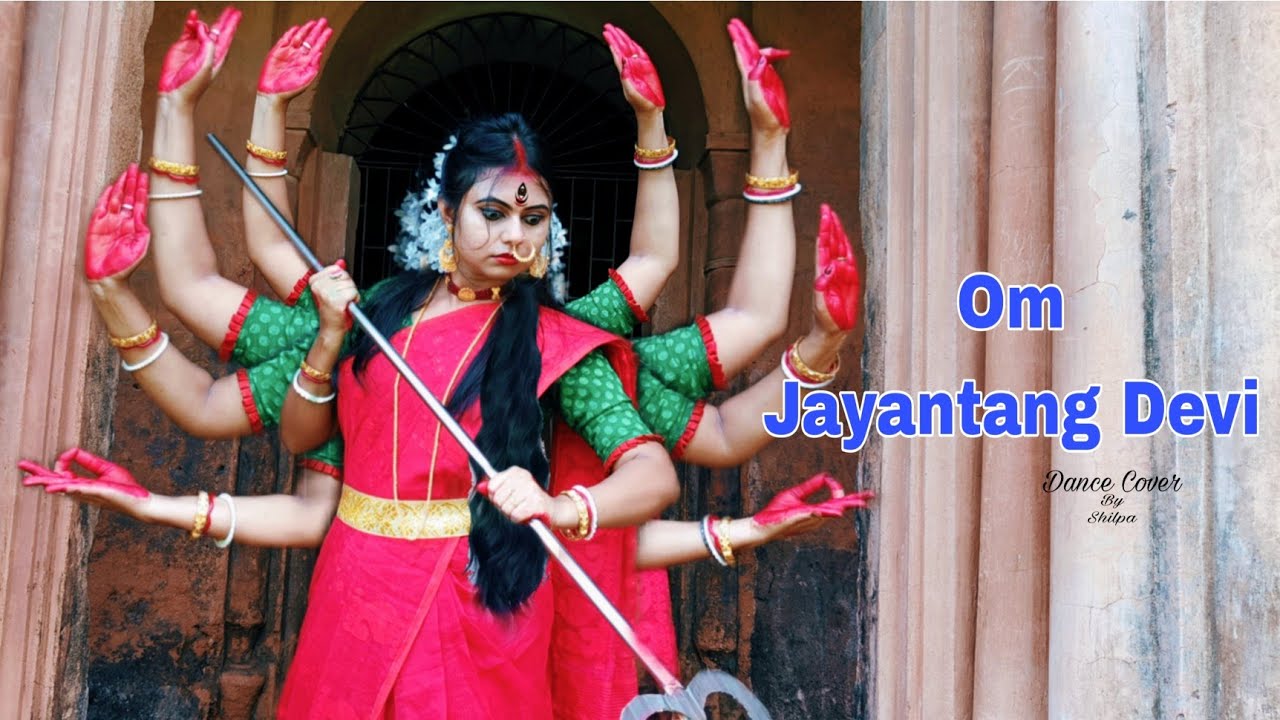 Om Jayatang Devi Chamunde || Durga Puja Special Dance - YouTube