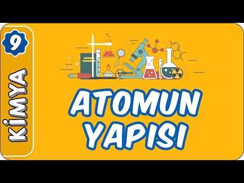 Atomun Yapısı | 9. Sınıf Kimya