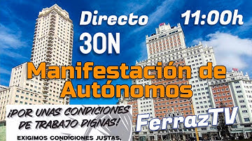 Manifestación de Autónomos: Por unas condiciones de trabajo dignas