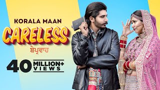 Careless Korala Maan | Desi Crew | Latest Punjabi Song 2022 | New Punjabi Song 2022