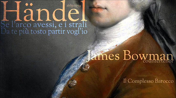 Hndel - Arias from "Admeto, Re di Tessaglia" - Jam...