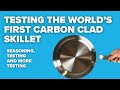 I tested the worlds first carbon steel aluminum clad pan full review